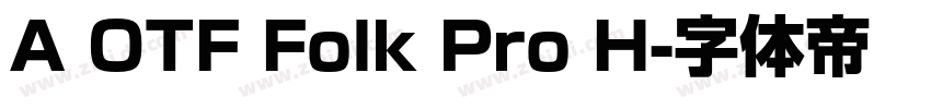 A OTF Folk Pro H字体转换